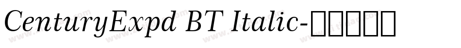 CenturyExpd BT Italic字体转换